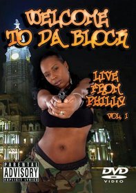 Welcome Back to Da Block: Live from Philly Vol 1
