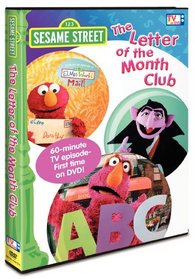 Sesame Street: The Letter of the Month Club