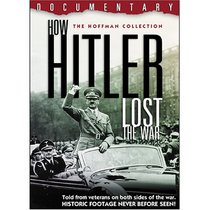 How Hitler Lost the War