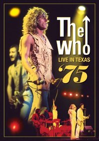 The Who: Live in Texas 75