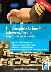 The Complete Airline Pilot Interview Course