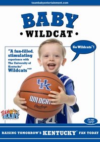 Baby Wildcat " Raising Tomorrow's Kentucky Fan Today!"