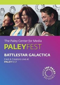Battlestar Galactica: Cast & Creators Live at Paley