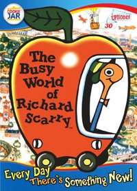 The Busy World of Richard Scarry: Every Day There's Something New