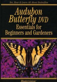 Audubon: Butterfly Essentials for Beginners & Gard