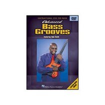 Advanced Bass Grooves: Instructional Bass Featuring Tony Smith