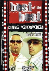 Wisin y Yandel: Best of the Best Video Collection