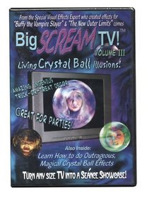 Big Scream TV: Crystal Ball! Volume 3