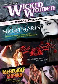 Wicked Women: Nightmares Come at Night/Flesh for the Beast/Werewolf Woman LiteBox