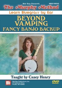 Beyond Vamping: Fancy Banjo Backup DVD