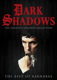 Dark Shadows: Best of Barnabas