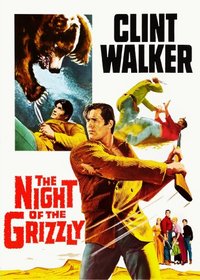 The Night of the Grizzly