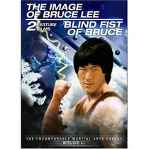 Blind Fist of Bruce / The Image of Bruce Lee