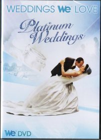 Weddings WE Love: Platinum Weddings