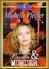 Power, Passion & Murder