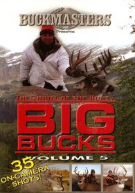 Big Bucks: The Thrill of the Hunt - Volume 5