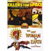 Killers from Space/Last Woman on Earth