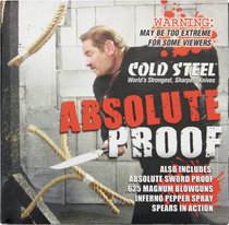 Cold Steel Absolute Proof DVD