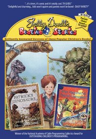 Shelley Duvall's Bedtime Stories: Patrick's Dinosaurs/What Happened To Patrick's Dinosaurs