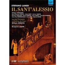 Stefano Landi - Il Sant'Alessio / Jaroussky, Cencic, Guillon, Bertin, Les Arts Florissants, Christie, Lazar (Théâtre de Caen 2007)