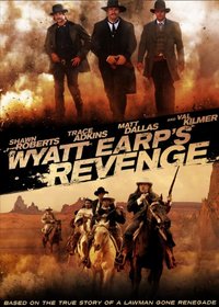 Wyatt Earp's Revenge