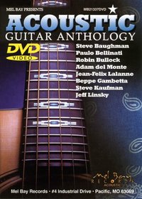 Mel Bay presents Acoustic Guitar Anthology