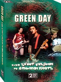 Green Day: From Sweet Children To American Idiots