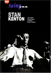 Swing Era, Stan Kenton