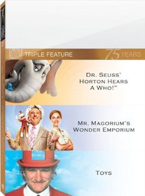 Horton Hears a Who & Toys & Mr Magorium Wonder