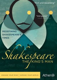 SHAKESPEARE: THE KING'S MAN