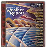 Celebrating the Music of Weather Report (DVD AUDIO)