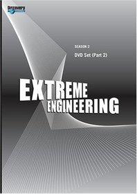 Extreme Engineering Season 2 - DVD Set (Part 2)