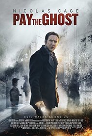 Pay the Ghost [Blu-ray]