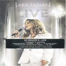 Lara Fabian: Un Regard 9 Live