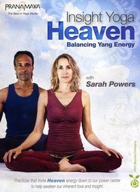 Insight Yoga Heaven: Balancing Yang Energy with Sarah Powers