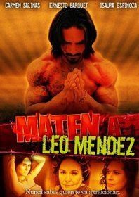 Maten a Leo Mendez