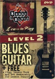House of Blues Beginner, Blues Guitar Level 2