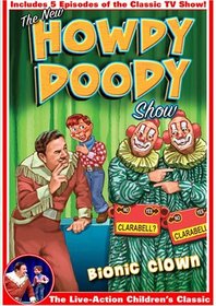 The New Howdy Doody Show: Bionic Clown
