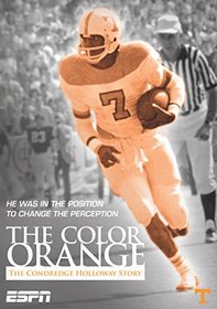 Espn Films - Color of Orange: Condredge Holloway