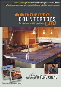Concrete Countertops DIY (Instructional DVD) featuring Fu-Tung Cheng