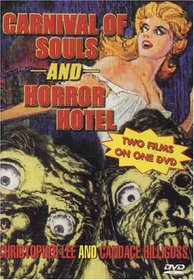 Carnival of Souls and Horror Hotel