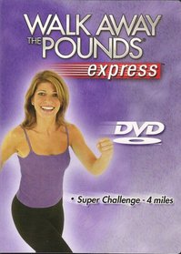 Leslie Sansone Walk Away the Pounds Express [Super Challenge - 4 Miles]