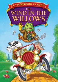 Storybook Classics: The Wind and the Willows