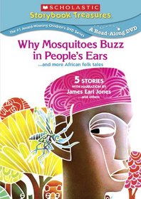 Why Mosquitoes Buzz in Peoples Ears and more African Folk Tales