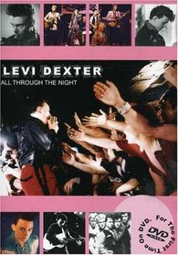 Levi Dexter: All Through the Night