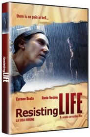 Resisting Life / La Vida Inmune