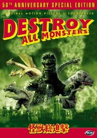 Destroy All Monsters - 50th Anniversary Special Edition