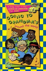 Going To Grandma's Around The World