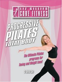 Liz Gillies Core Fitness: Progressive Pilates Total Body