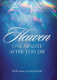 Heaven- One Minute After You Die